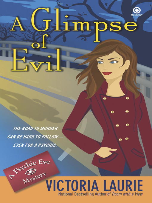 Title details for A Glimpse of Evil by Victoria Laurie - Available